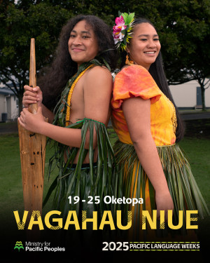 Two people standing back-to-back smiling at the camera with the words 19-25 Oketopa. Vagahau Niue underneath them. The logos for the Ministry for Pacific Peoples and 2025 Pacific Language Weeks are featured.