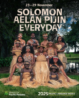 A photo of a group of people of various ages, including children, sitting and standing together as a group outside in front of trees wearing traditional dress and smiling. The words “23-29 November. Solomon Aelan Pijin Everyday” is in bold above their heads and the 2025 Pacific Language Weeks series and Ministry for Pacific Peoples logos are featured at the bottom of the photo.