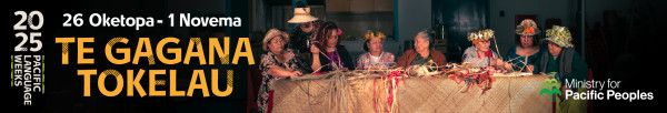 A group of people are sitting at a table weaving. They wear hats and floral headdresses and are talking amongst each other while they work. The words Te Gagana Tokelau. 26 Oketopa - 1 Novema are on the left-hand side of the image. The 2025 Pacific Language Weeks and Ministry for Pacific Peoples logos are featured.